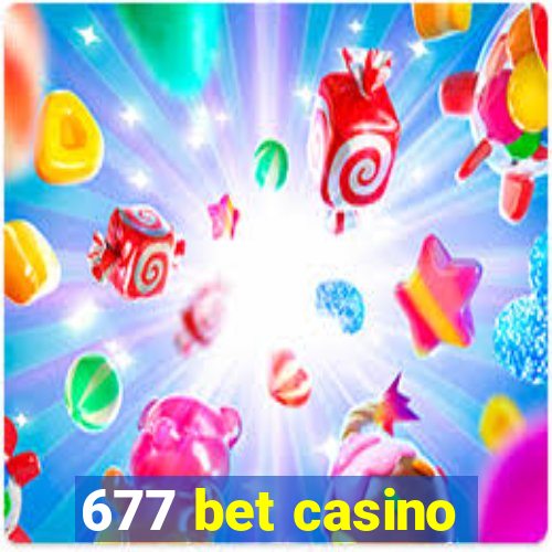 677 bet casino